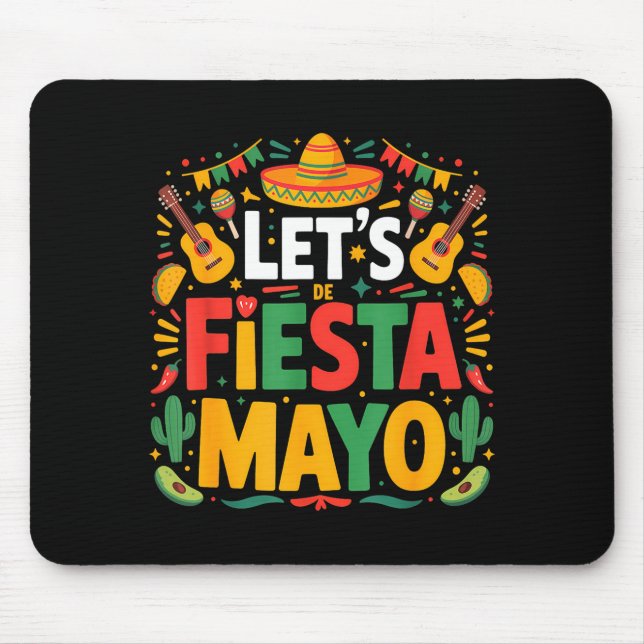 Låt oss festa mexikansk 5 de mayo rolig cinco musmatta (Framsidan)