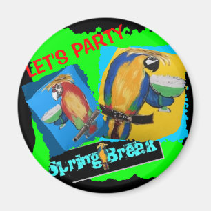 Låt oss festa - Papegojor Magnet