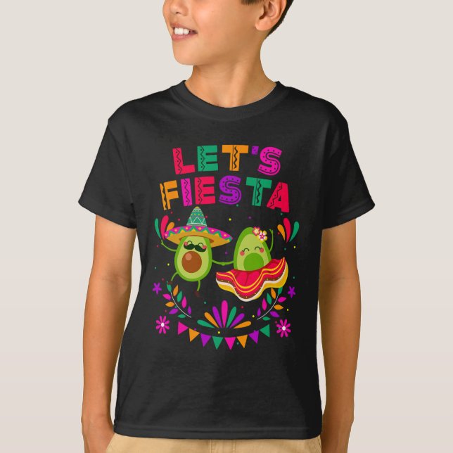 Låt oss Fiesta Avocado Dancing Cinco De Mayo Mexic T Shirt (Framsida)