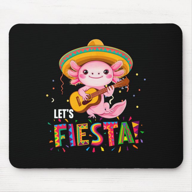 Låt oss fiesta Cinco De Mayo Axolotl Med Sombrero  Musmatta (Framsidan)