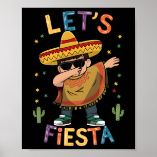 Låt oss Fiesta Cinco De Mayo Dabbing Mexican Ponch Poster