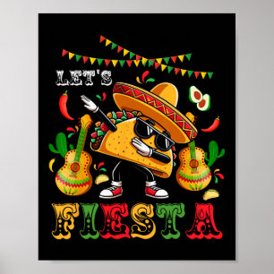 Låt oss Fiesta Cinco De Mayo Dabbing Taco Kids Boy Poster