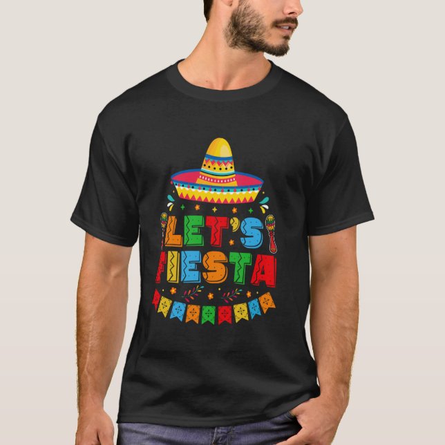 Låt oss fiesta Cinco de Mayo mexikansk taco Cinco  T Shirt (Framsida)