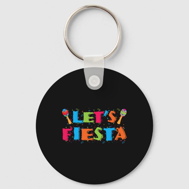 Låt oss Fiesta Cinco De Mayo Party Shirt Nyckelring (Framsida)