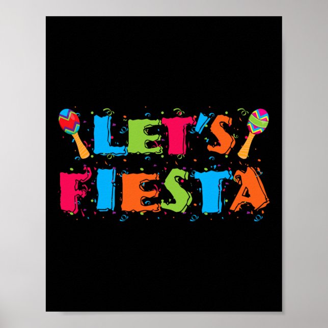Låt oss Fiesta Cinco De Mayo Party Shirt Poster (Framsidan)