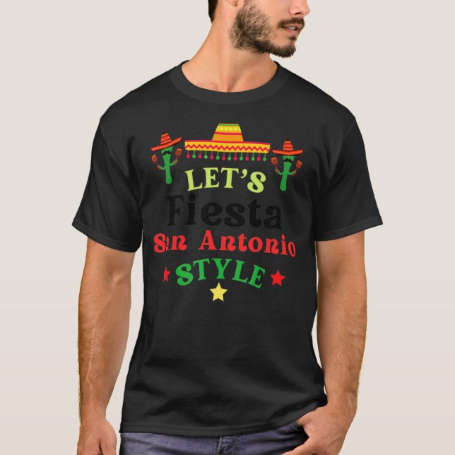 Låt oss Fiesta Drinking Party San Antonio Cinco De T Shirt (Framsida)