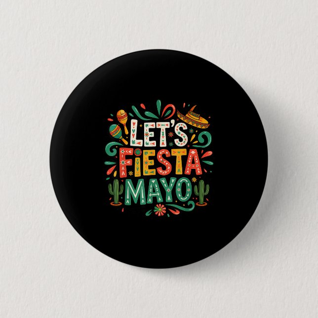 Låt oss fiesta mexikansk 5 de maj rolig cinco knapp (Framsida)