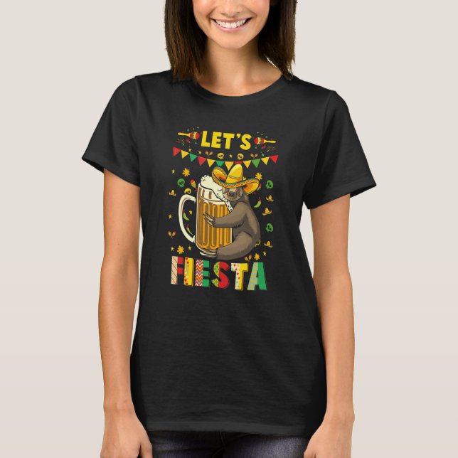 Låt oss Fiesta Sloth Beer dricka Cinco De Drinko T Shirt (Framsida)