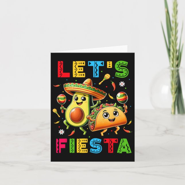 Låt oss fiesta Taco Avokado Rolig Cinco De Mayo Me Kort (Framsida)