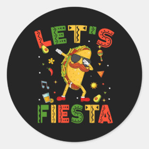 Låt oss Fiesta Tacos Dabbing Cinco De Mayo Mexican Runt Klistermärke
