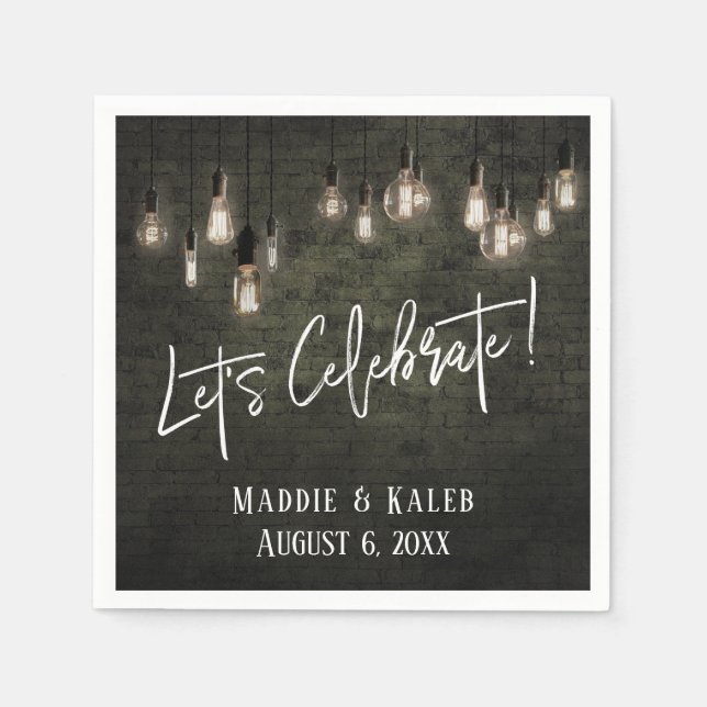 Låt oss fira industriellt tegel med Edison-ljus Pappersservett (Framsidan)