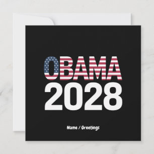 Låt oss fixa detta, Obama för president 2028 Inbjudningar