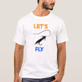 Låt oss flygande, Flygfiske T Shirt