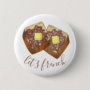 Låt oss Fransk Toast Butter och Syrup Breakfast Fo Knapp