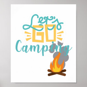 Låt oss gå att campa Campfire och Campouts Poster