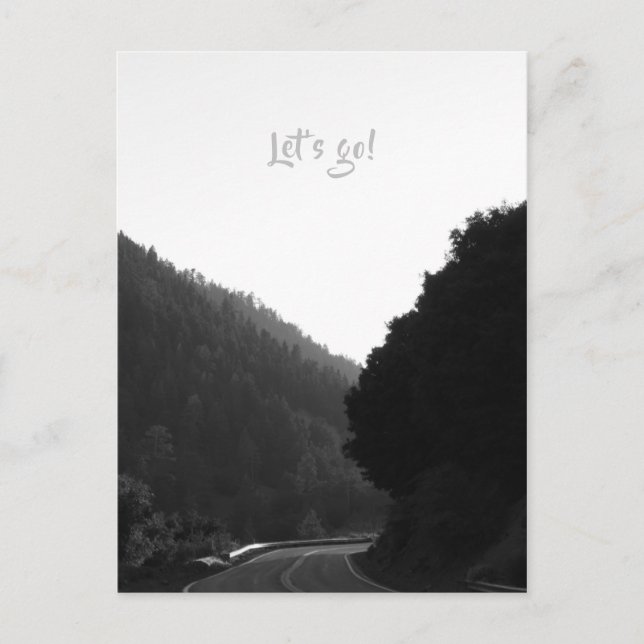 "Låt oss gå!" Bergvägen Resa Äventyr B&W Poste Vykort (Framsida)