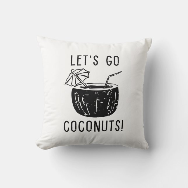 Låt oss gå Coconuts Kudde (Framsida)