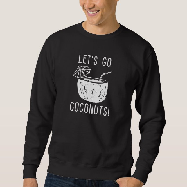 Låt oss gå Coconuts Lång Ärmad Tröja (Framsida)
