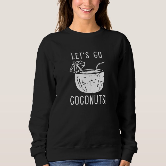 Låt oss gå Coconuts T Shirt (Framsida)