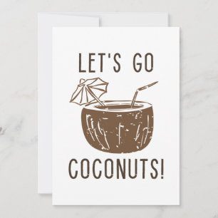 Låt oss gå Coconuts Tack Kort