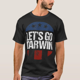 Låt oss gå Darwin Roligt sarkastiskt låt oss gå Da T Shirt