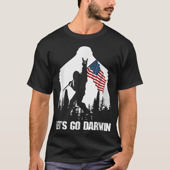 Låt oss gå Darwin Roligt sarkastiskt låt oss gå Da T Shirt (Framsida)