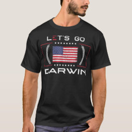 Låt oss gå Darwin Roligt Sarktastiskt Kvinnor Män  T Shirt