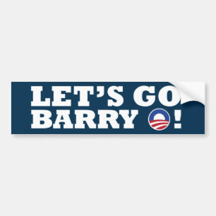 Låt oss gå den Barry nollan! Obama Bildekal