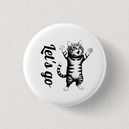 Låt Oss Gå Nyckfull Randig Tabby Katt Vit Pin Knapp
