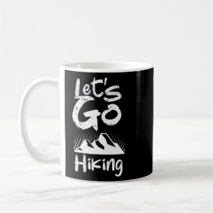 Låt oss Gå och dölja camping utomhus Hiker Hike Kaffemugg