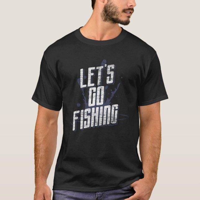 Låt oss gå och fiska t shirt (Framsida)
