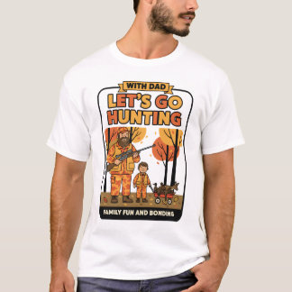 Låt oss gå på jakt t shirt