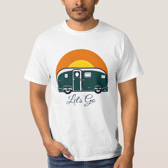 Låt oss gå! Rolig Vintage Camper Husbil  T Shirt (Framsida)