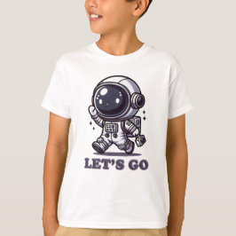 Låt oss gå - Söt Astronautäventyrs-T-shirt T Shirt