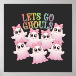 Låt oss gå spöken - Söt och rolig Halloween-design Poster