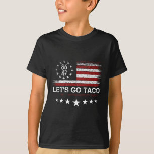 Låt oss gå Taco 8647 Us Flagga 86 47 Män Kvinnor 1 T Shirt