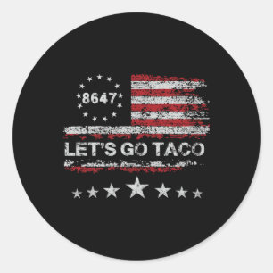 Låt oss gå Taco 8647 USA Flagga 86 47 Män Kvinnor Runt Klistermärke