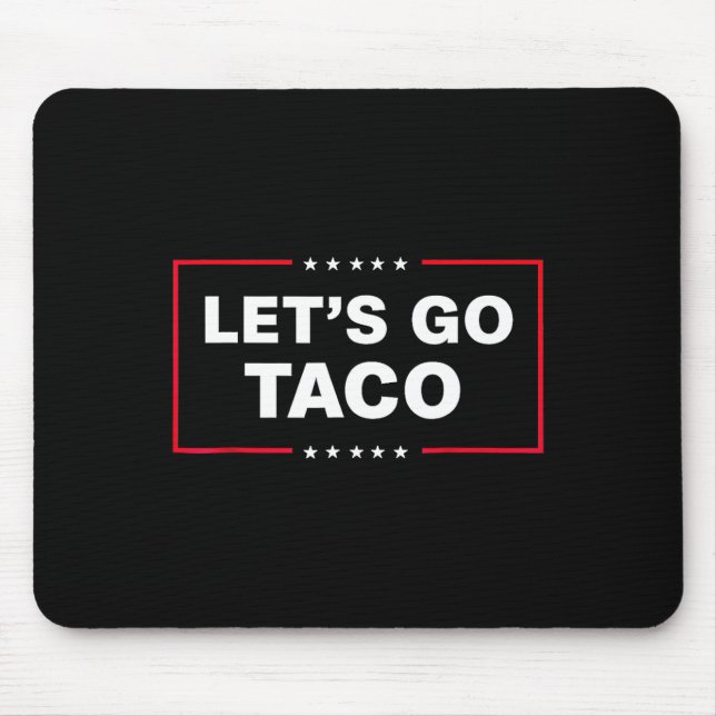 Låt oss gå Taco för män kvinnor rolig  Musmatta (Framsidan)
