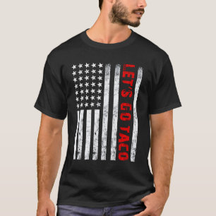 Låt oss gå Taco Funny Fiesta Food T Shirt