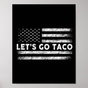Låt oss gå Taco Roligt Parodi Meme 3 Poster
