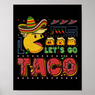 Låt oss gå Taco Roligt Trump Chickens Alltid Ut 27 Poster