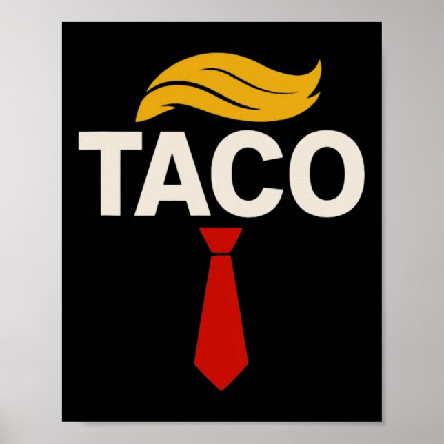 Låt oss gå Taco Rollig Trump Chickar Alltid Ut 29  Poster (Framsidan)