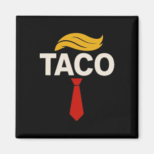 Låt oss gå Taco Rollig Trump Chickens Alltid Ut _3 Magnet
