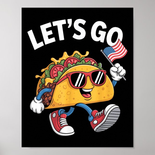 Låt oss gå Taco Rollig Trump Kyckling  Poster (Framsidan)