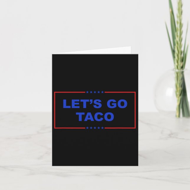 Låt oss Gå Taco Shirt Låt oss Gå Taco Alltid, Chic Kort (Framsida)