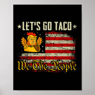 Låt oss gå Taco Tröja Rolig Let's Go Taco 5  Poster