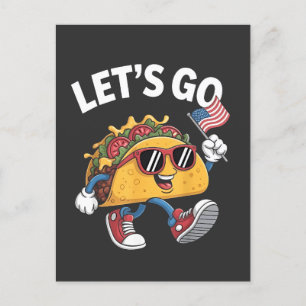 Låt oss gå TACO Trump 4 juli Tacoälskare Meddelande Vykort