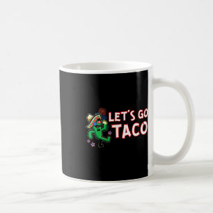 Låt oss gå Taco Trump alltid backar ur 1  Kaffemugg