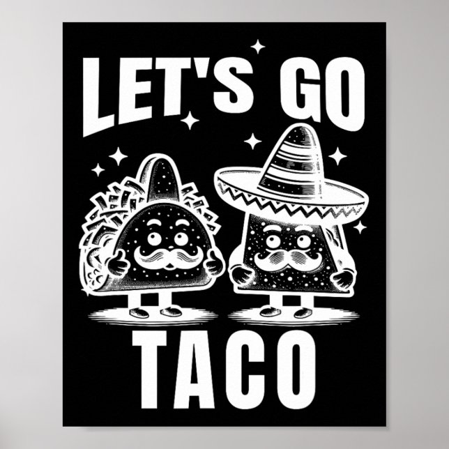 Låt oss gå Taco Trump Chickens alltid ut 6  Poster (Framsidan)