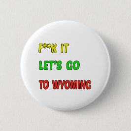 Låt oss gå till WYOMING. Knapp